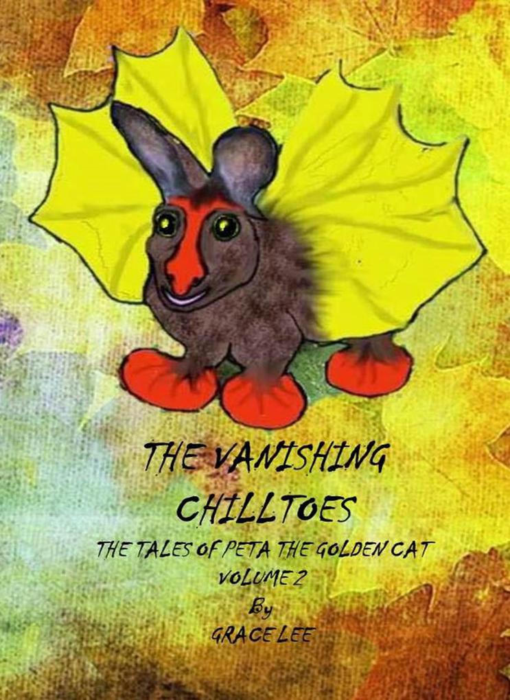 The Vanishing Chilltos (2 #2)