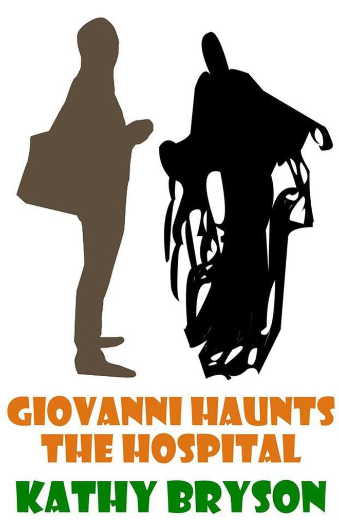 Giovanni Haunts The Hospital (The Med School Series #5)