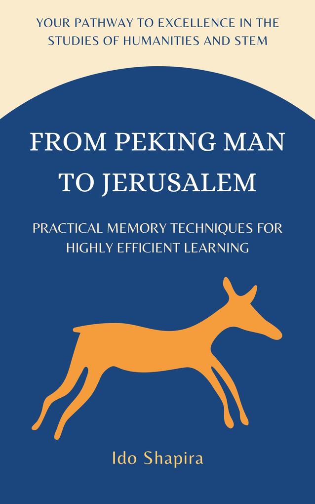 From Peking Man to Jerusalem