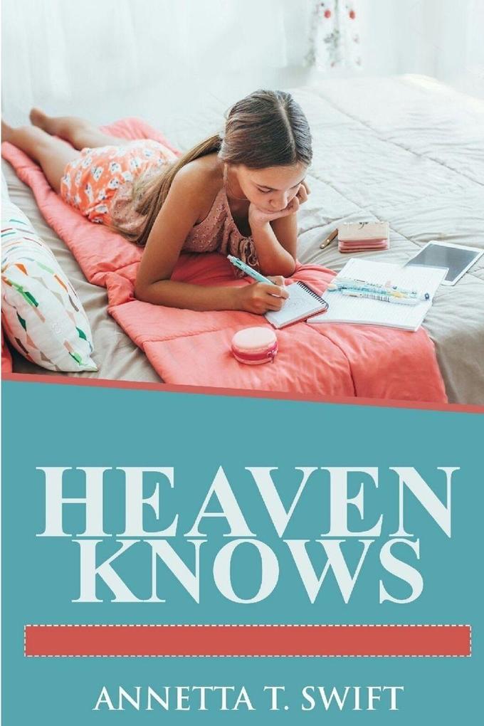 Heaven Knows
