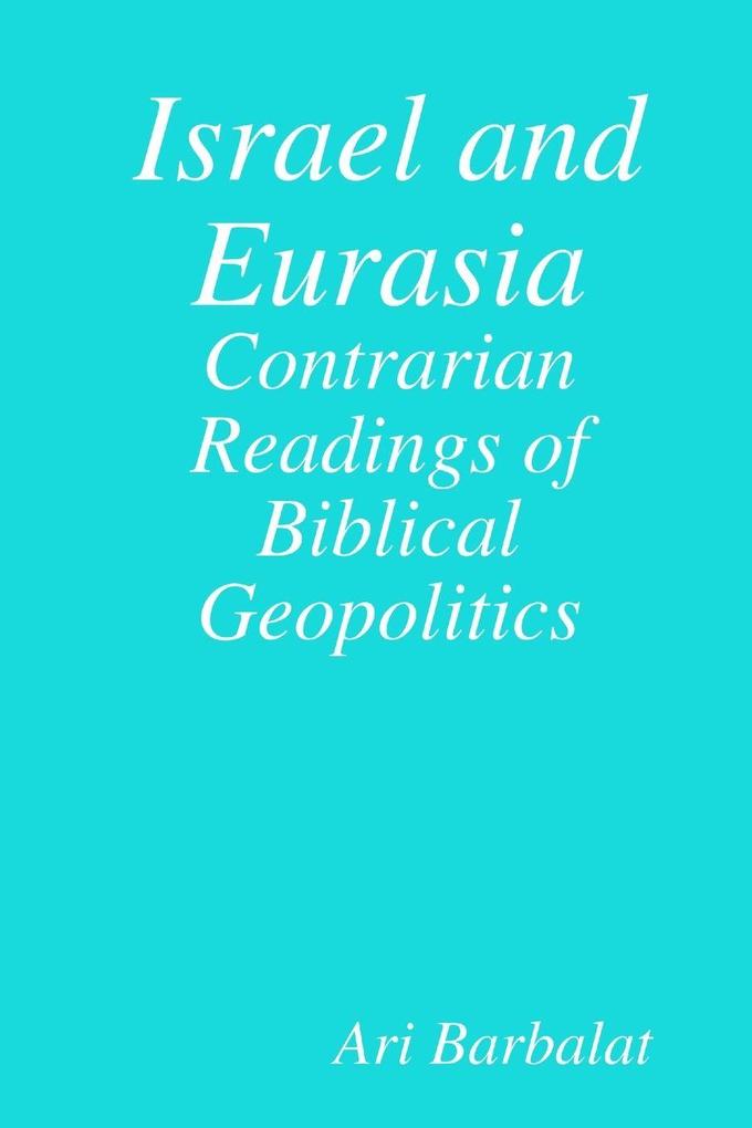 Israel and Eurasia