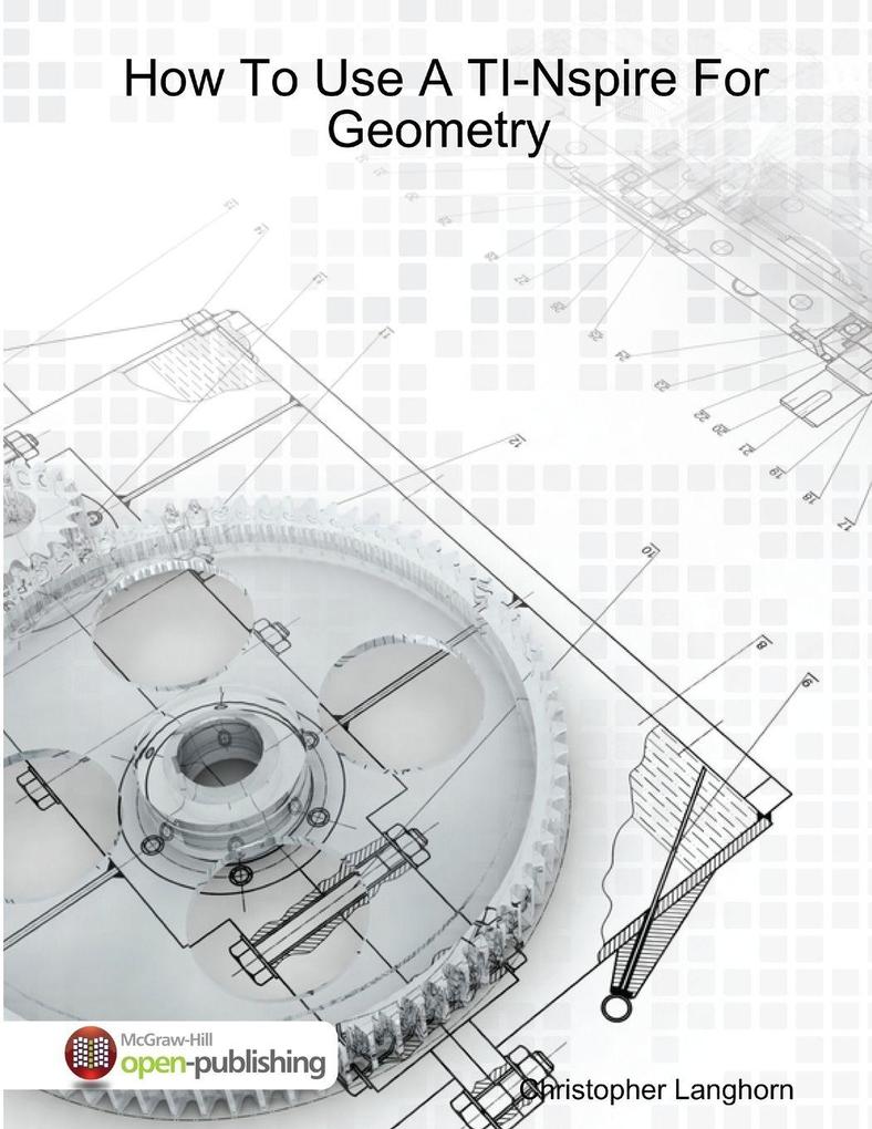 How To Use A TI-Nspire For Geometry
