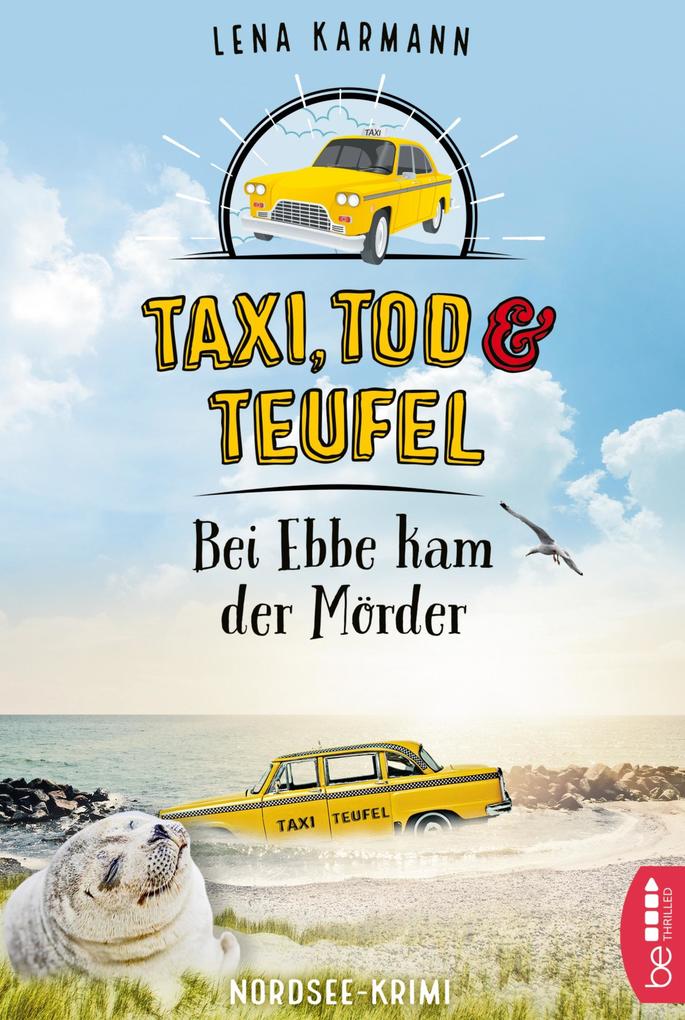 Taxi Tod und Teufel - Bei Ebbe kam der Mörder