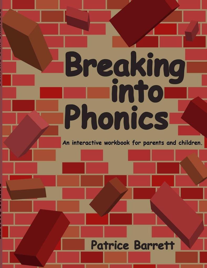 Breaking Into Phonics