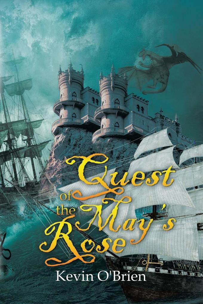 Quest of the May‘s Rose