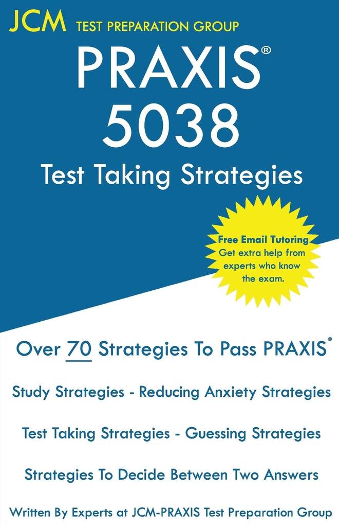 PRAXIS 5038 Exam - Free Online Tutoring - The latest strategies to pass your exam.