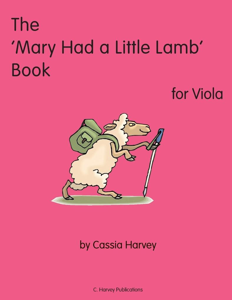 The ‘Mary Had a Little Lamb Book for Viola
