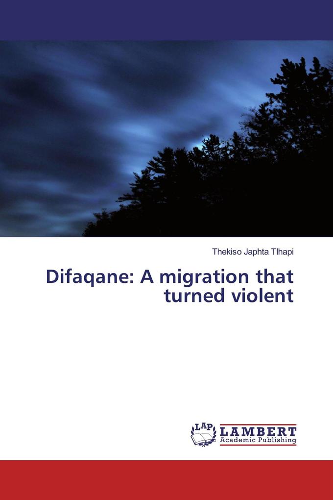 Difaqane: A migration that turned violent