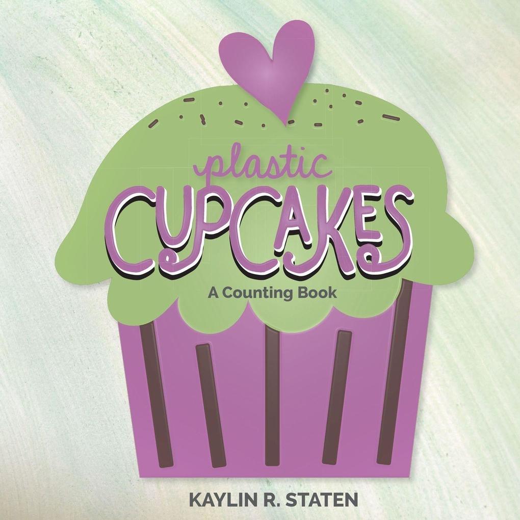 Plastic Cupcakes