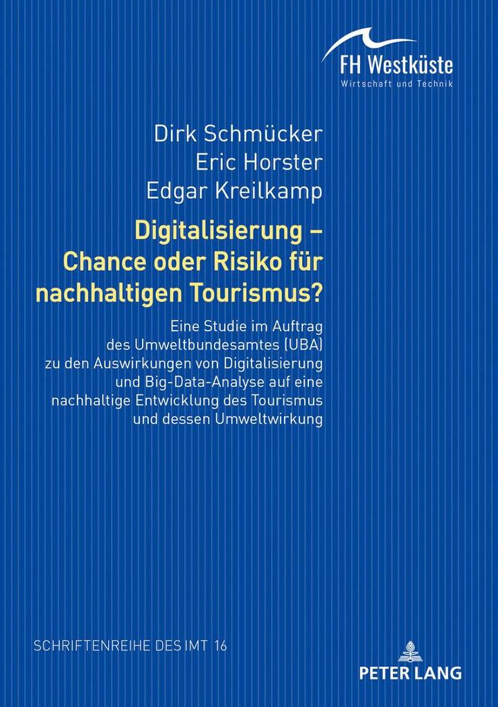 Digitalisierung - Chance oder Risiko für nachhaltigen Tourismus?