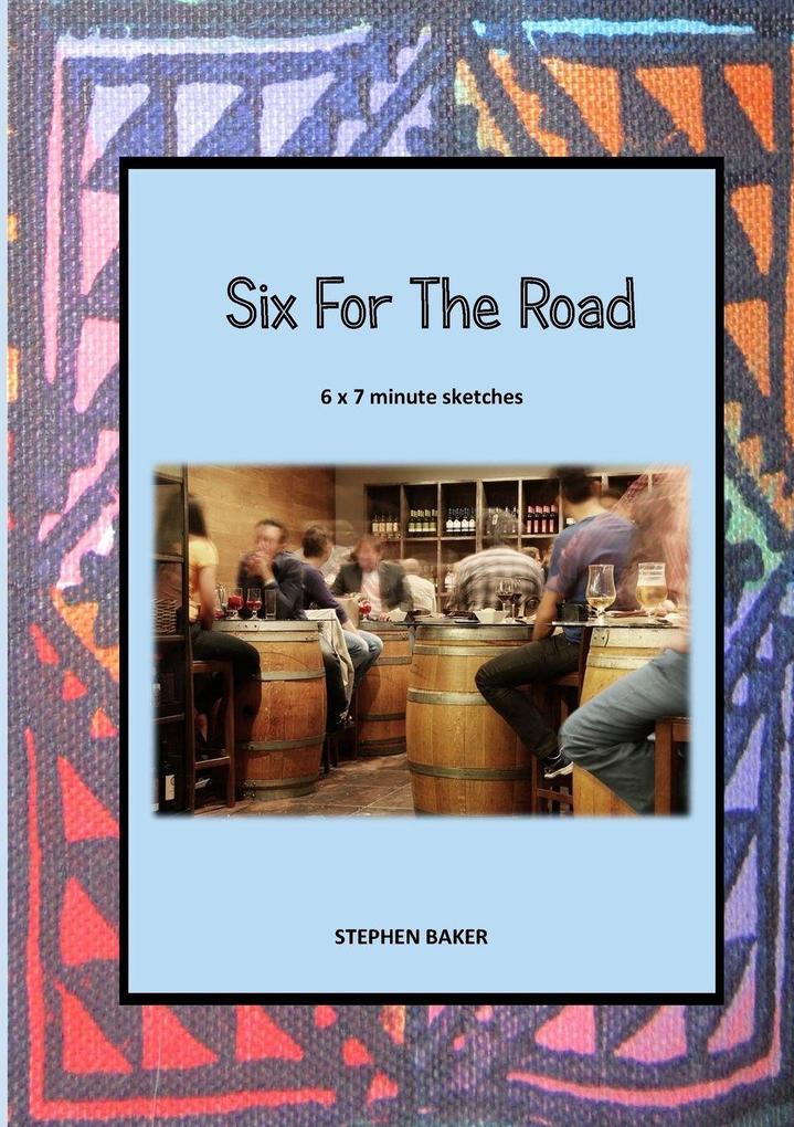 Six for the Road
