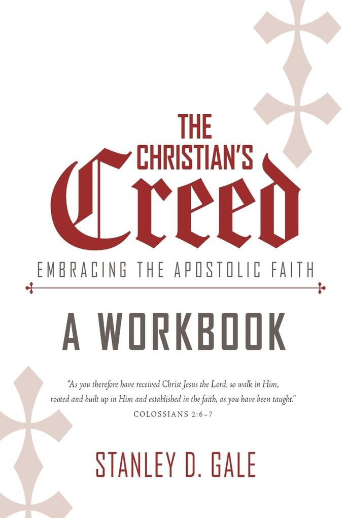 The Christian‘s Creed Workbook