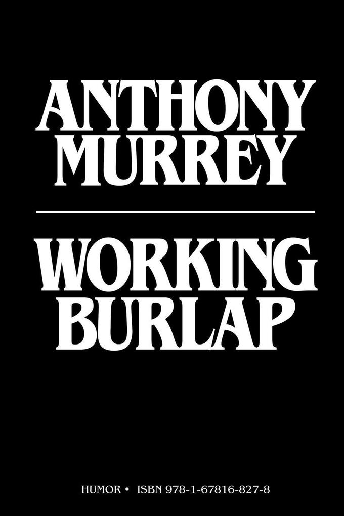 Working Burlap