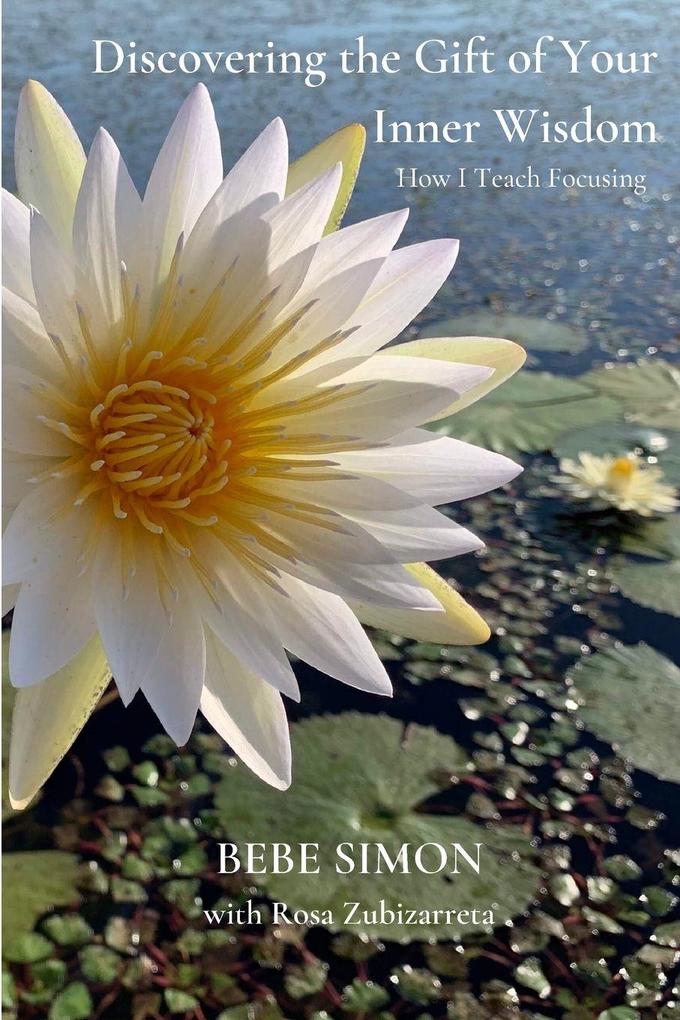 Discovering the Gift of Your Inner Wisdom