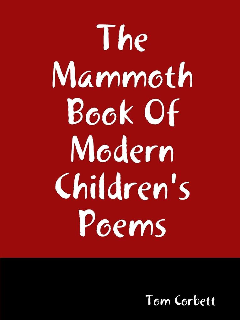 The Mammoth Book Of Modern Children‘s Poems