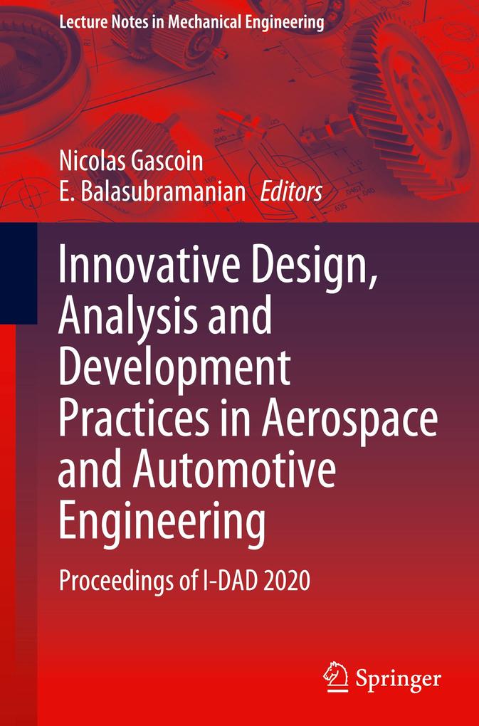 Innovative  Analysis and Development Practices in Aerospace and Automotive Engineering