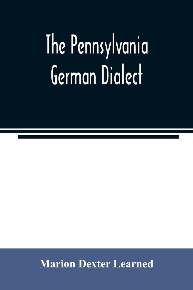 The Pennsylvania German dialect