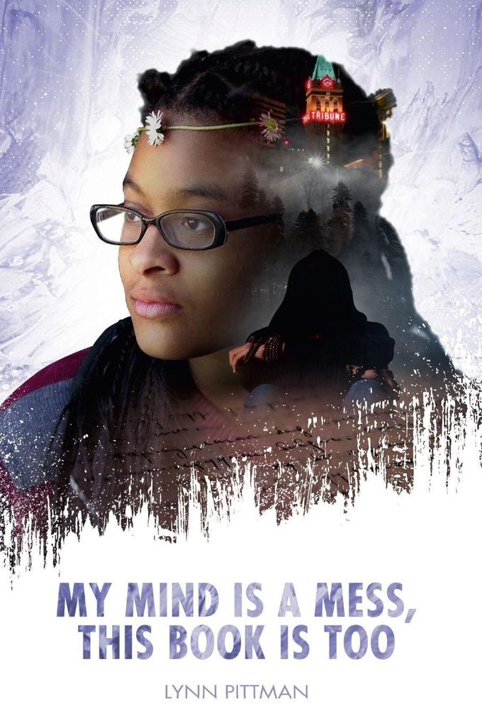 My Mind is a Mess This Book is Too