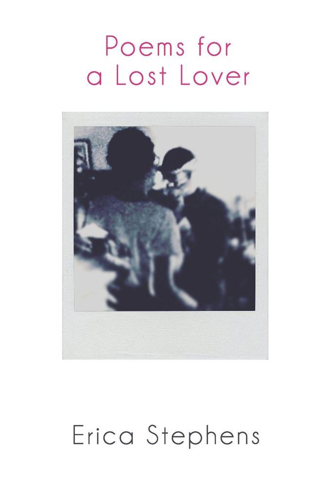 Poems for a Lost Lover