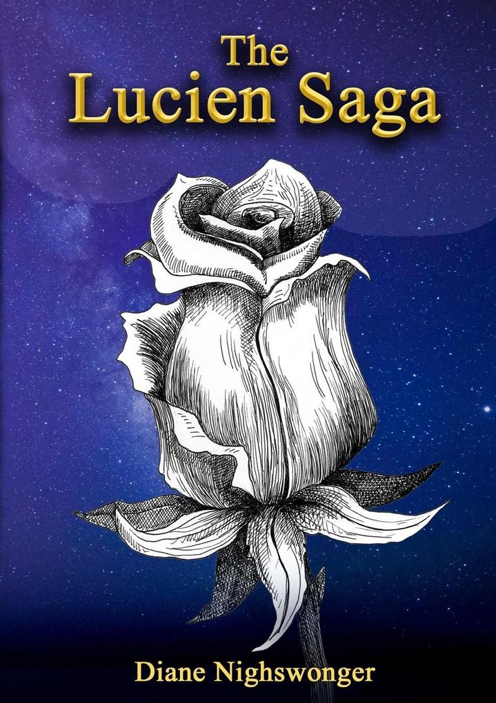 THE LUCIEN SAGA
