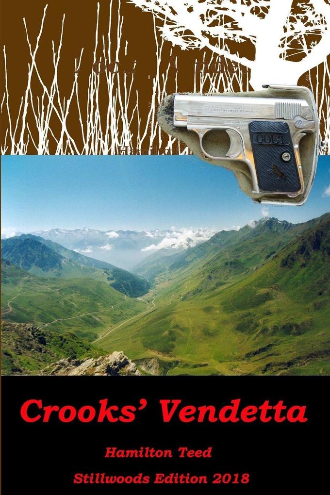 Crooks' Vendetta