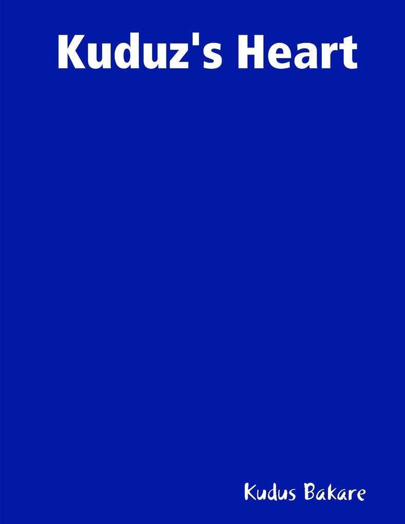Kuduz's Heart