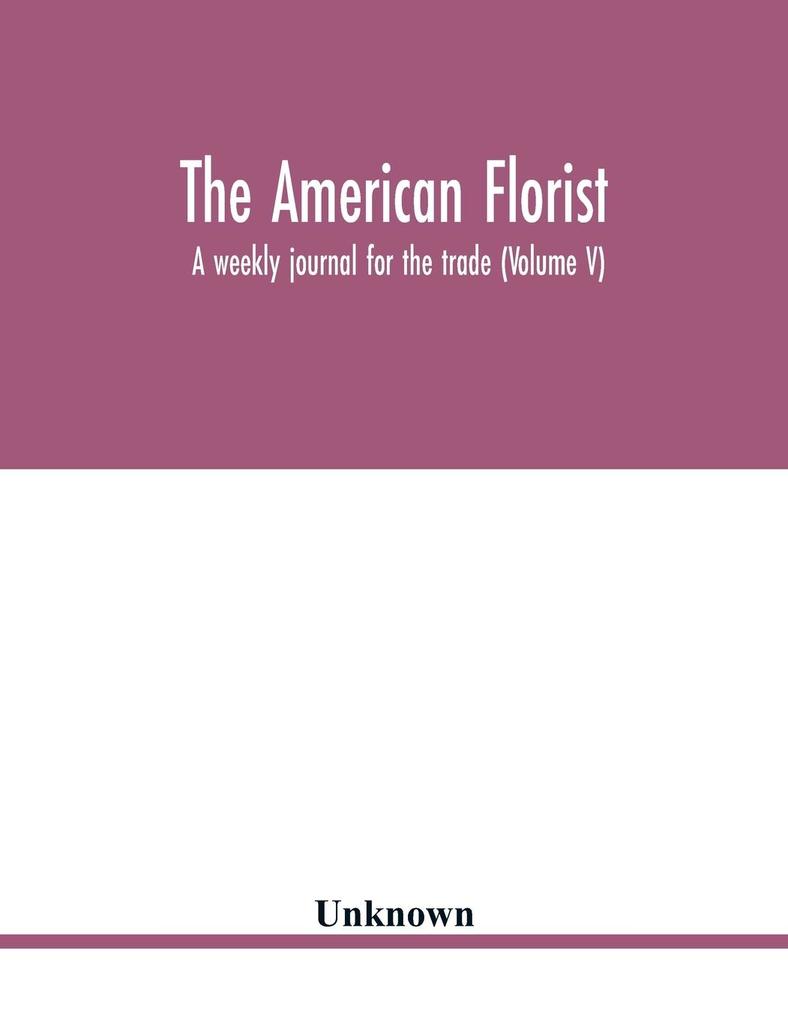 The American florist