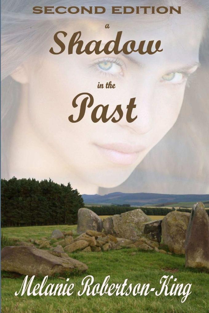A Shadow in the Past