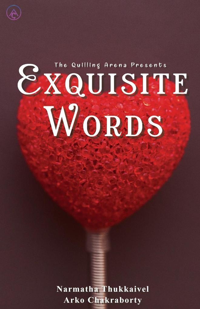 Exquistite Words