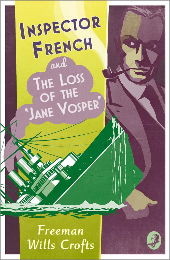 Inspector French and the Loss of the ‘Jane Vosper‘