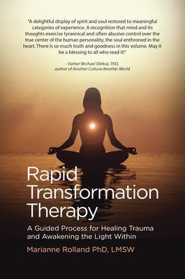 Rapid Transformation Therapy
