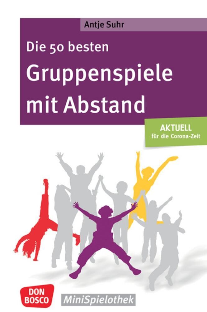 Image of Die 50 besten Gruppenspiele mit Abstand