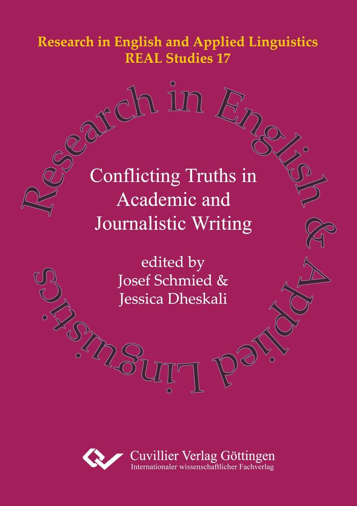 Conflicting Truths in Academic and Journalistic Writing