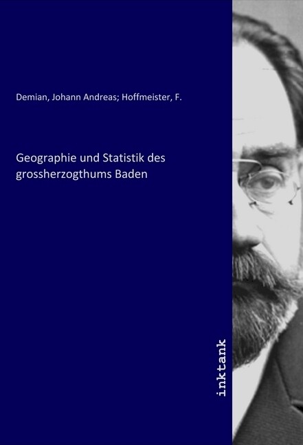 Geographie und Statistik des grossherzogthums Baden