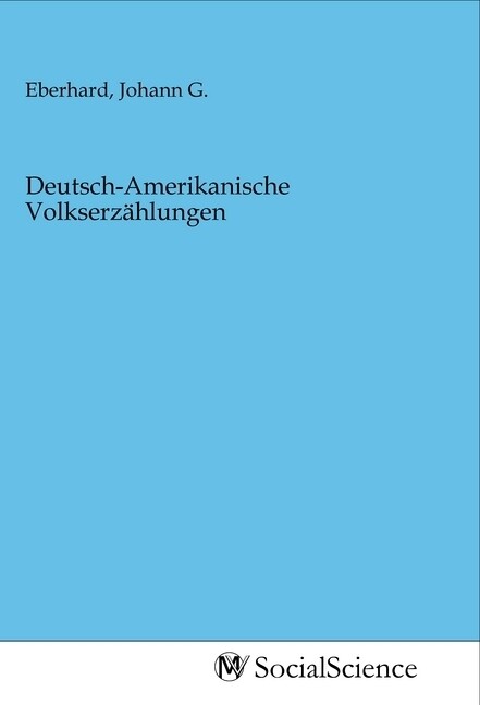 Image of Deutsch-Amerikanische Volkserzählungen