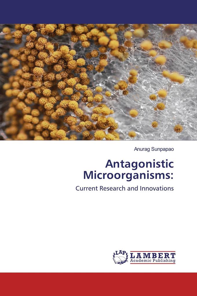 Antagonistic Microorganisms: