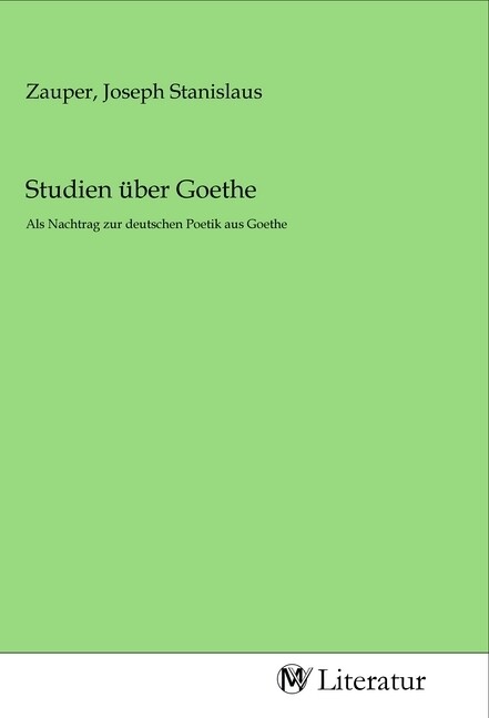 Image of Studien über Goethe