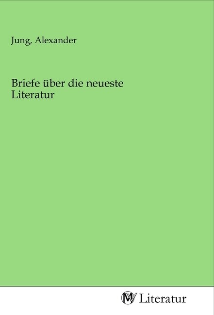 Image of Briefe über die neueste Literatur