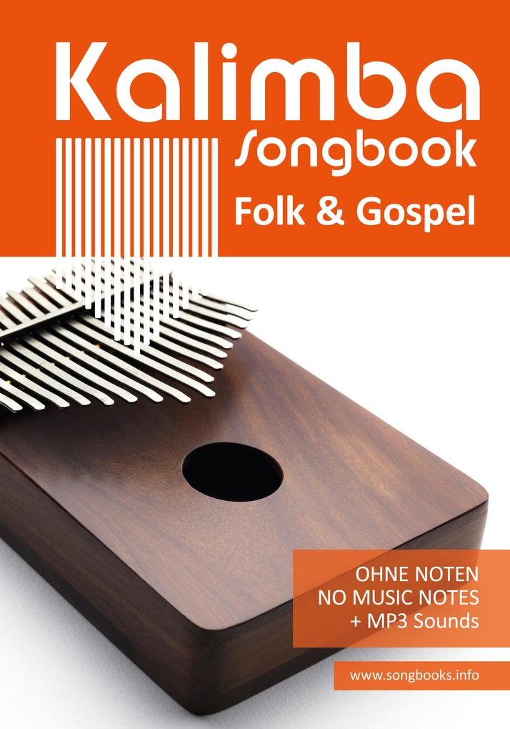 Kalimba 10/17 Songbook - 52 Folk & Gospel Songs
