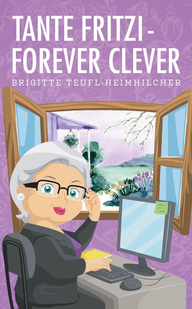 Tante Fritzi - forever clever