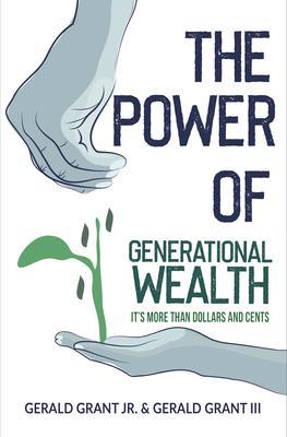 The Power of Generational Wealth