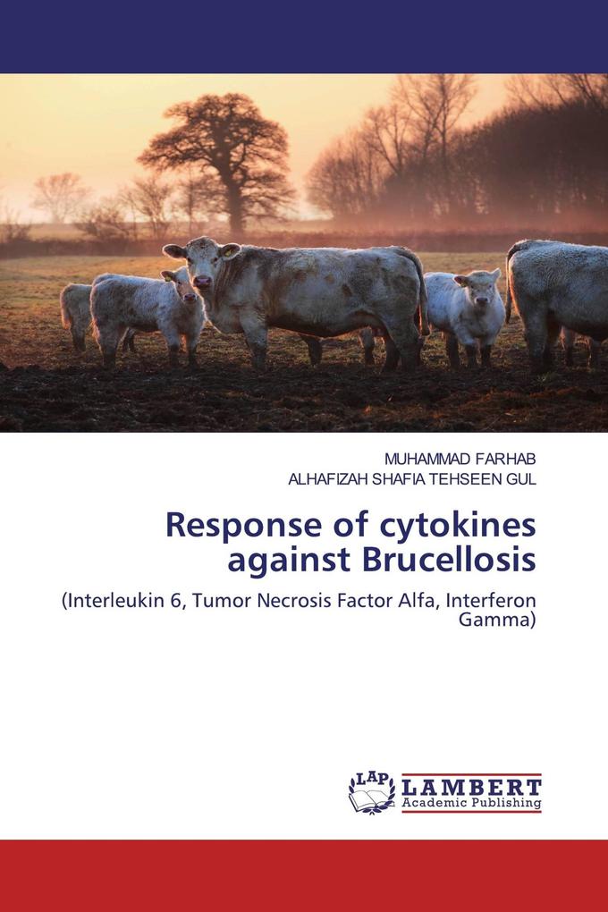 Response of cytokines against Brucellosis
