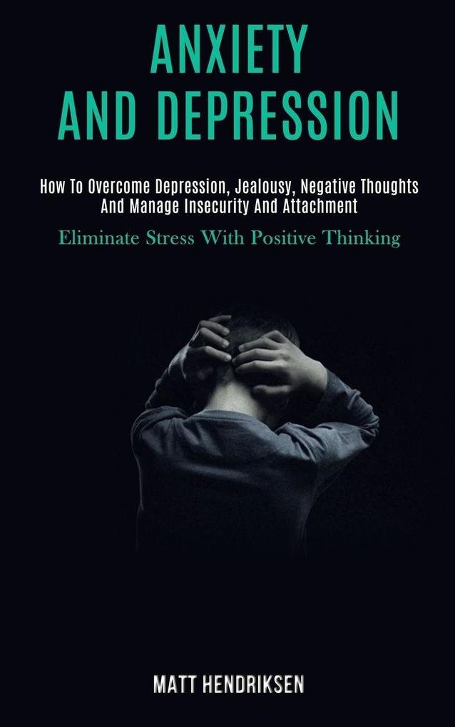 Anxiety and Depression