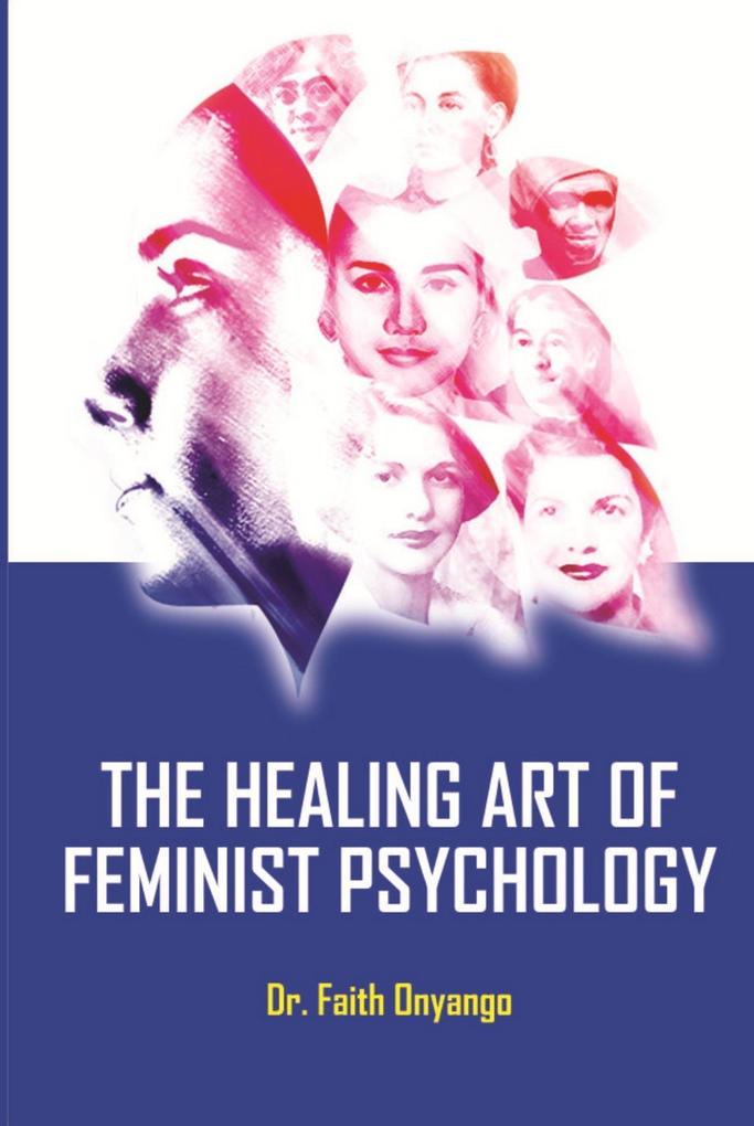 Healing Art Of Feminist Psychology