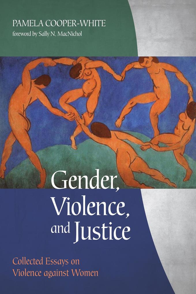 Gender Violence and Justice
