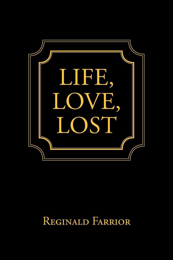 Life Love Lost