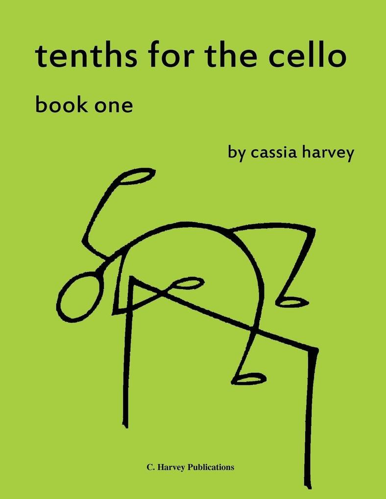 Tenths for the Cello Book One