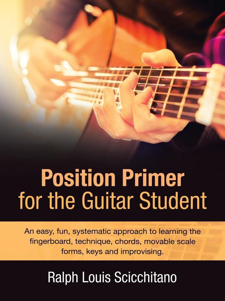 Position Primer for the Guitar Student