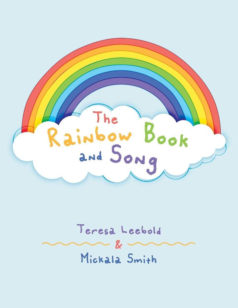 The Rainbow Book and Song