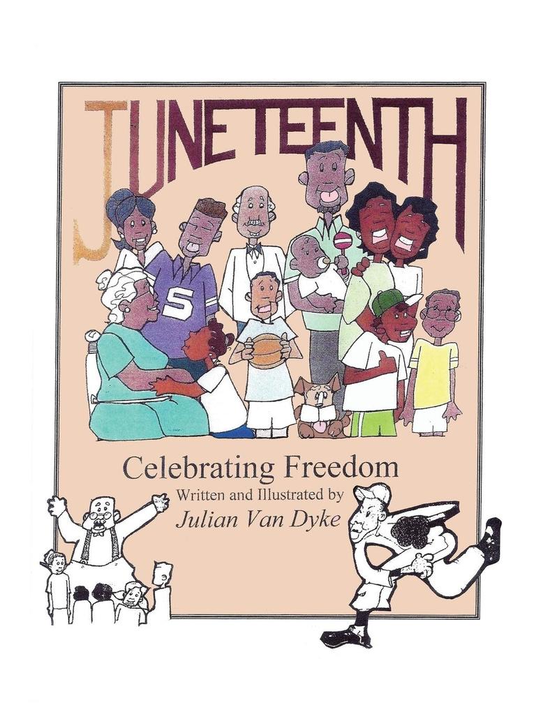 Juneteenth Celebrating Freedom